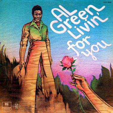 Al Green -  Livin' for You